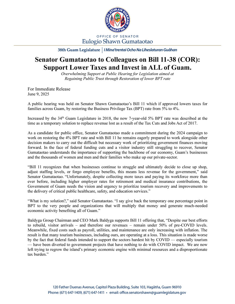 Senator Gumataotao to Colleagues on Bill 11-38 (COR): Support Lower Taxes and Invest in ALL of Guam