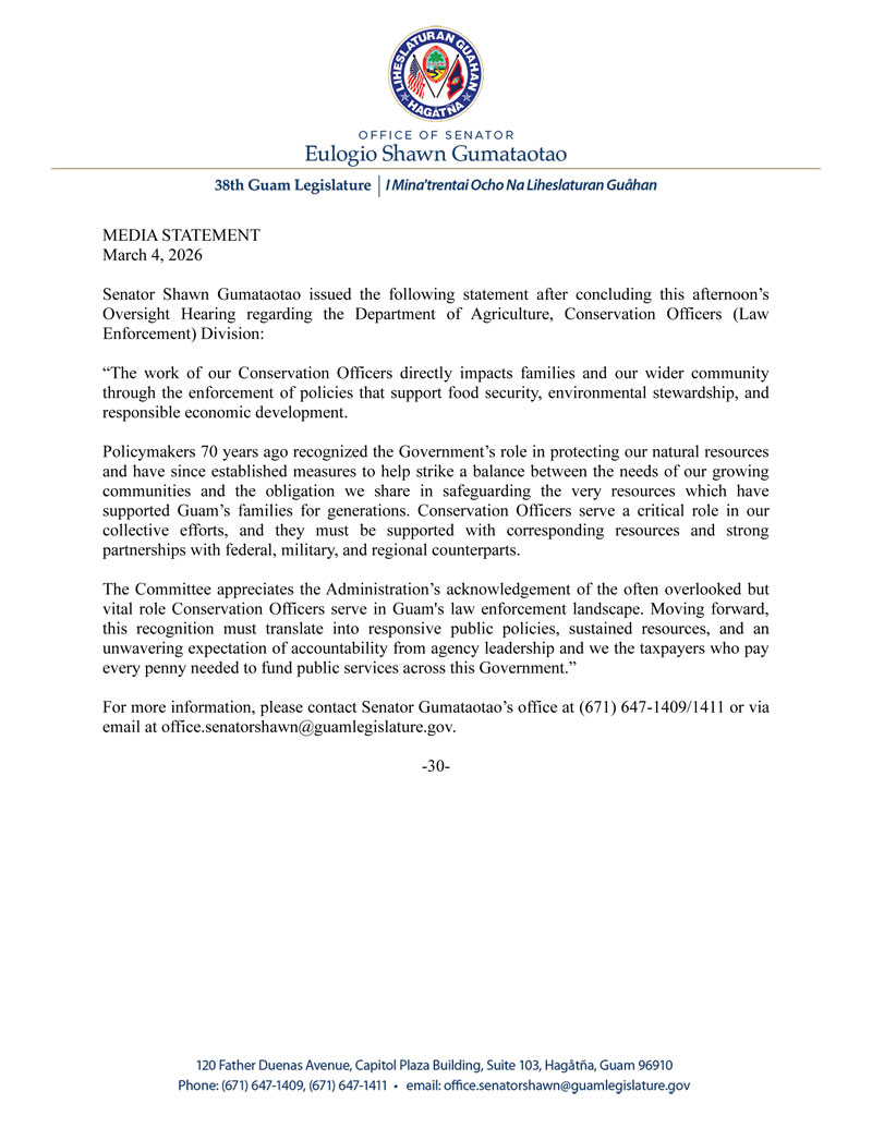 Senator Gumataotao's Statement on Today's Oversight Hearing Regarding DOAg Conservation Officers (Law Enforcement) Division