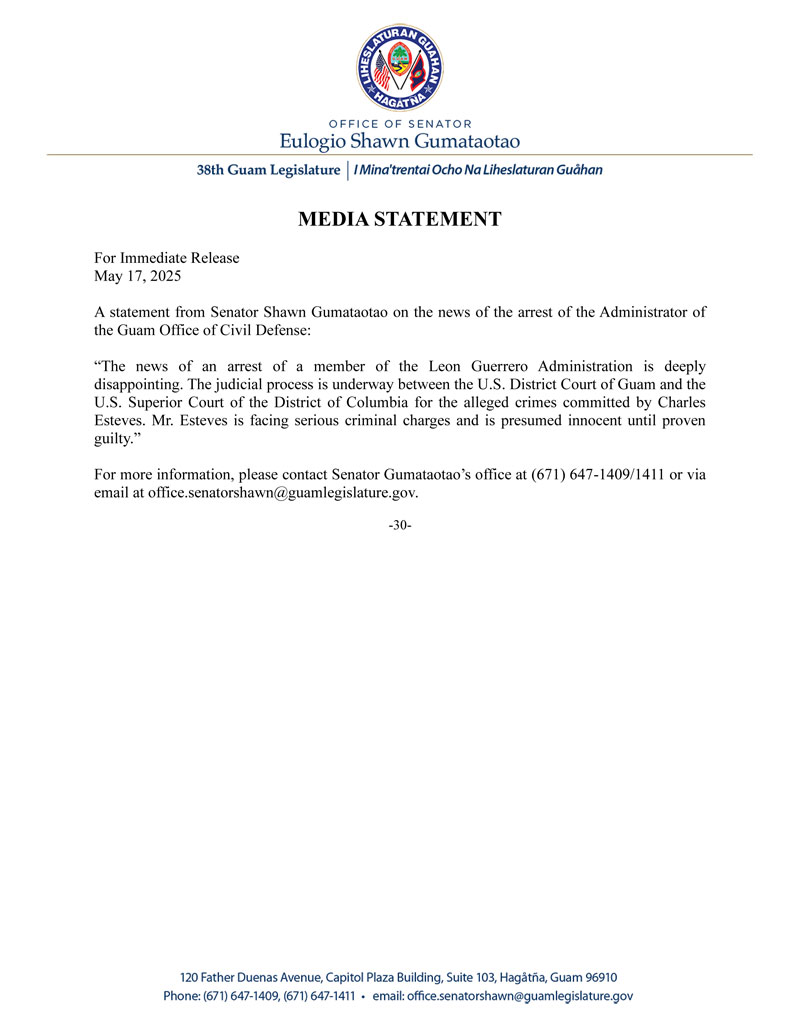 A Statement from Senator Shawn Gumataotao on the news of the arrest of the Administrator of the Guam Office of Civil Defense