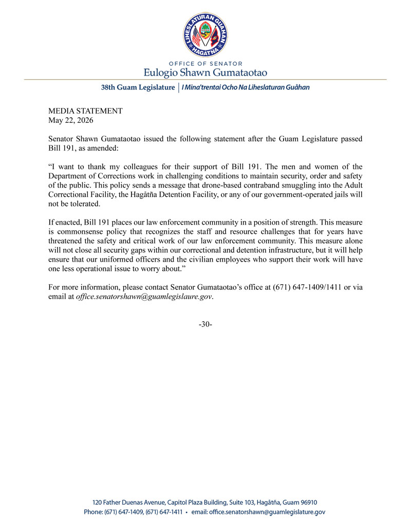Senator Gumataotao's Statement on the Legislature's Approval of Bill 191 Criminalizing Unauthorized Use of Drones Over DOC and Detention Facilities